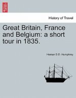 Great Britain, France and Belgium