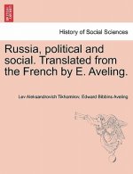 Russia, Political and Social. Translated from the French by E. Aveling.