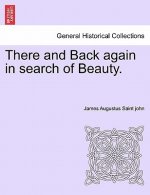 There and Back Again in Search of Beauty.