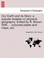 Our Earth and Its Story