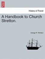 Handbook to Church Stretton.