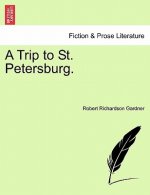 Trip to St. Petersburg.