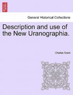 Description and Use of the New Uranographia.