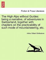High Alps Without Guides
