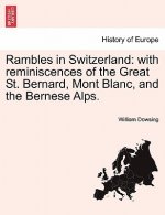 Rambles in Switzerland