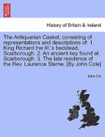 Antiquarian Casket; Consisting of Representations and Descriptions of
