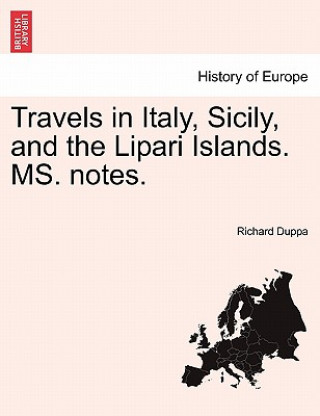Travels in Italy, Sicily, and the Lipari Islands. Ms. Notes.
