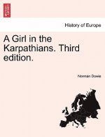 Girl in the Karpathians. Third Edition.