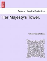 Her Majesty's Tower.