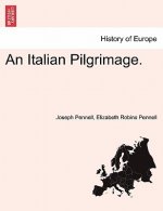Italian Pilgrimage.