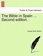 Bible in Spain ... Second Edition.