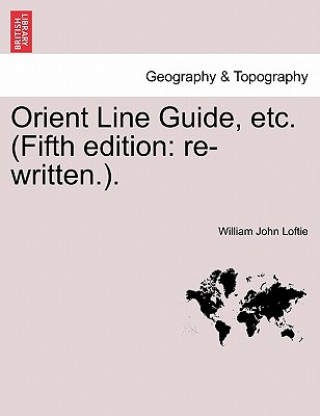 Orient Line Guide, Etc. (Fifth Edition
