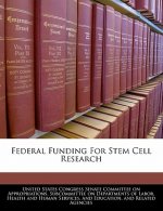 Federal Funding For Stem Cell Research