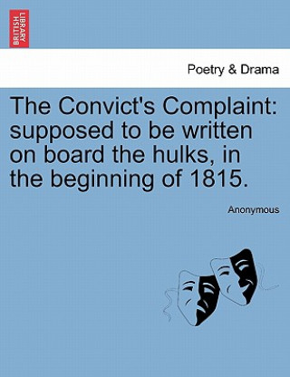 Convict's Complaint