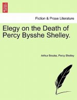 Elegy on the Death of Percy Bysshe Shelley.
