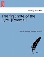 First Note of the Lyre. [Poems.]