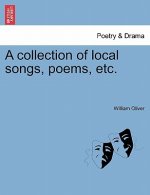 Collection of Local Songs, Poems, Etc.