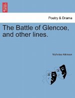 Battle of Glencoe, and Other Lines.