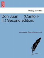 Don Juan ... (Canto I-II.) Second Edition.