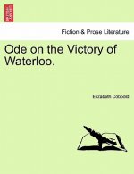 Ode on the Victory of Waterloo.