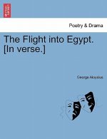 Flight Into Egypt. [in Verse.]