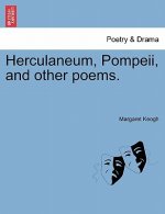 Herculaneum, Pompeii, and Other Poems.