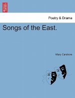 Songs of the East.