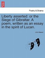 Liberty Asserted