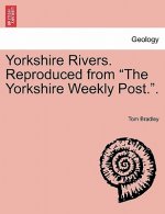 Yorkshire Rivers. Reproduced from 