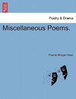 Miscellaneous Poems.