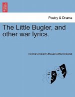 Little Bugler, and Other War Lyrics.