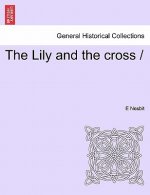 Lily and the Cross