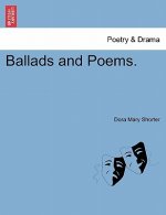 Ballads and Poems.