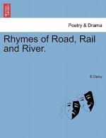 Rhymes of Road, Rail and River.