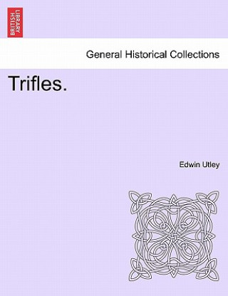 Trifles.
