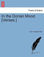 In the Dorian Mood. [Verses.]