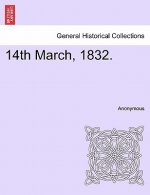 14th March, 1832.
