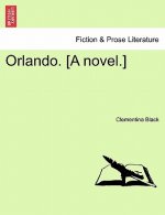 Orlando. [A Novel.] Vol.III