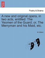New and Original Opera, in Two Acts, Entitled