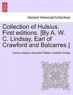 Collection of Hulsius. First Editions. [by A. W. C. Lindsay, Earl of Crawford and Balcarres.]