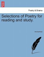 Selections of Poetry for Reading and Study.