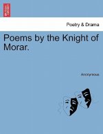 Poems by the Knight of Morar.