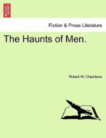 Haunts of Men.