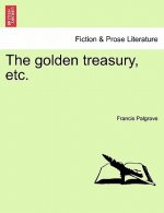 Golden Treasury, Etc.