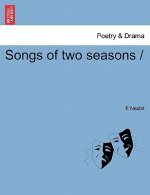 Songs of Two Seasons
