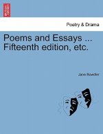 Poems and Essays ... Fifteenth Edition, Etc.