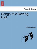 Songs of a Roving Celt.