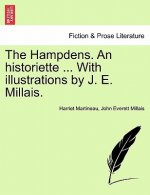 Hampdens. an Historiette ... with Illustrations by J. E. Millais.