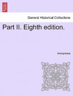 Part II. Eighth Edition.