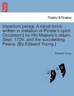 Imperium Pelagi. a Naval Lyrick